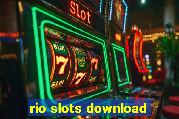 rio slots download